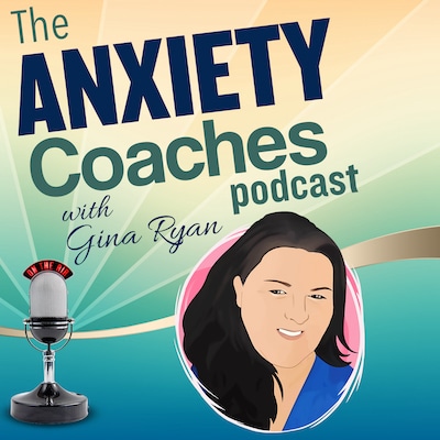 Anxiety Coaches Podcast