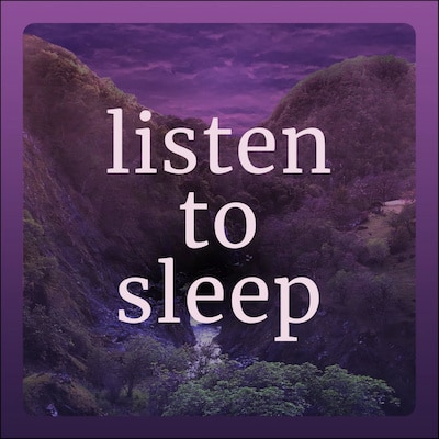 Listen to Sleep - Quiet Bedtime Stories and Meditations
