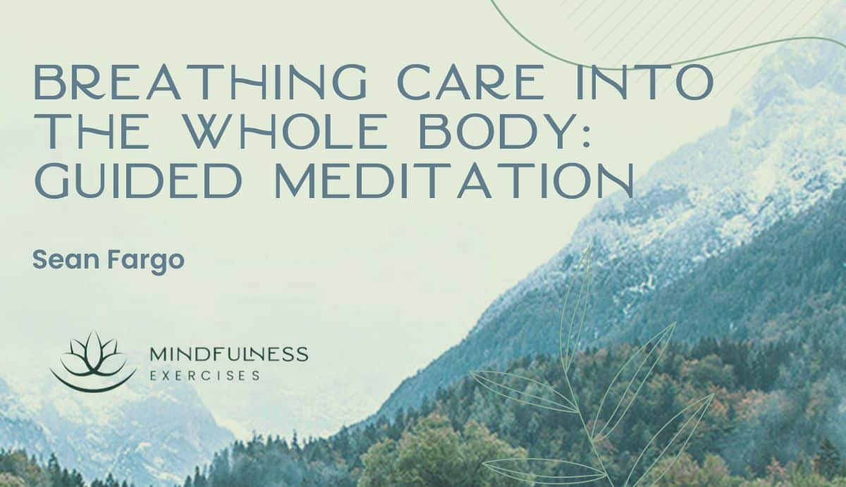 Gentle Awareness and Mindful Presence, A Guided Meditation Gentle Awareness and Mindful Presence, A Guided Meditation