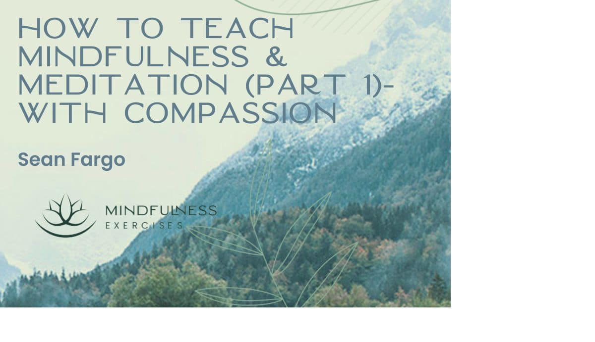  Gentle Awareness and Mindful Presence, A Guided Meditation