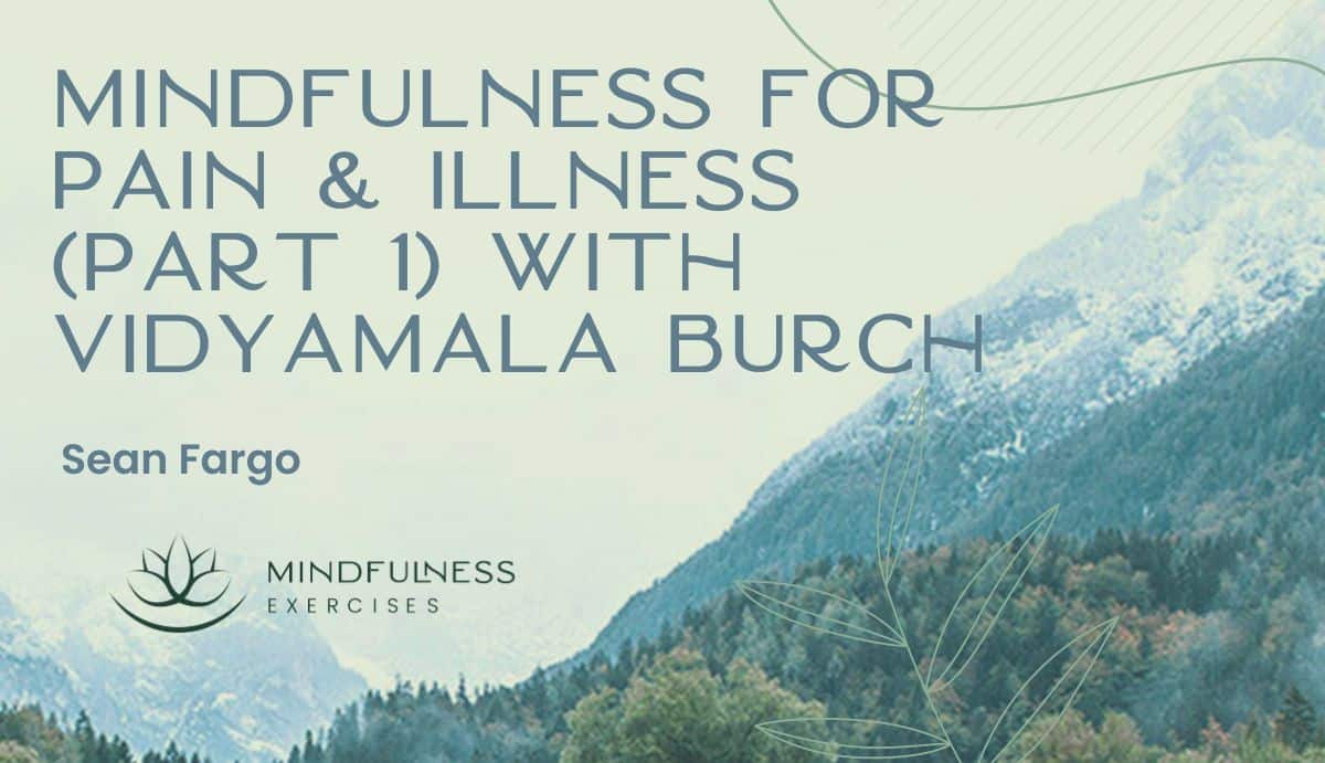  Gentle Awareness and Mindful Presence, A Guided Meditation